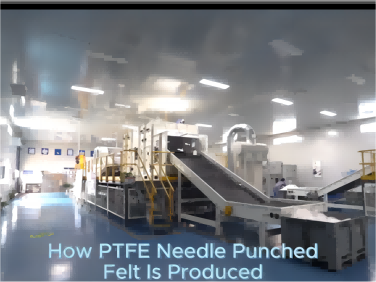 ¿Cómo se produce el fieltro del filtro de PTFE?